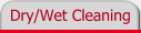 Dry/Wet Cleaning